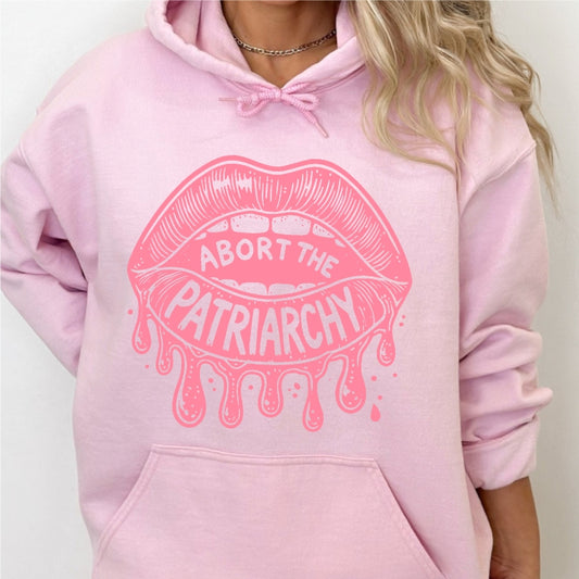 Abort the Patriarchy Pink Hoodie