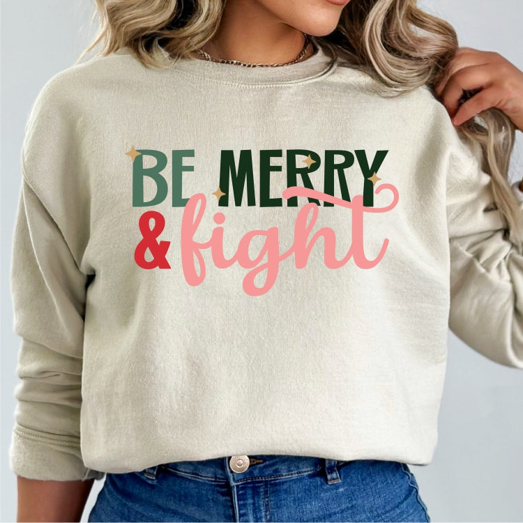 Be Merry & Fight Crew