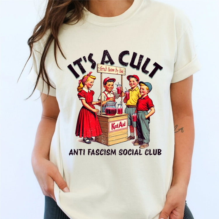 It's a Cult - Anti Fascism Social Club - Kool-Aid Stand Tee