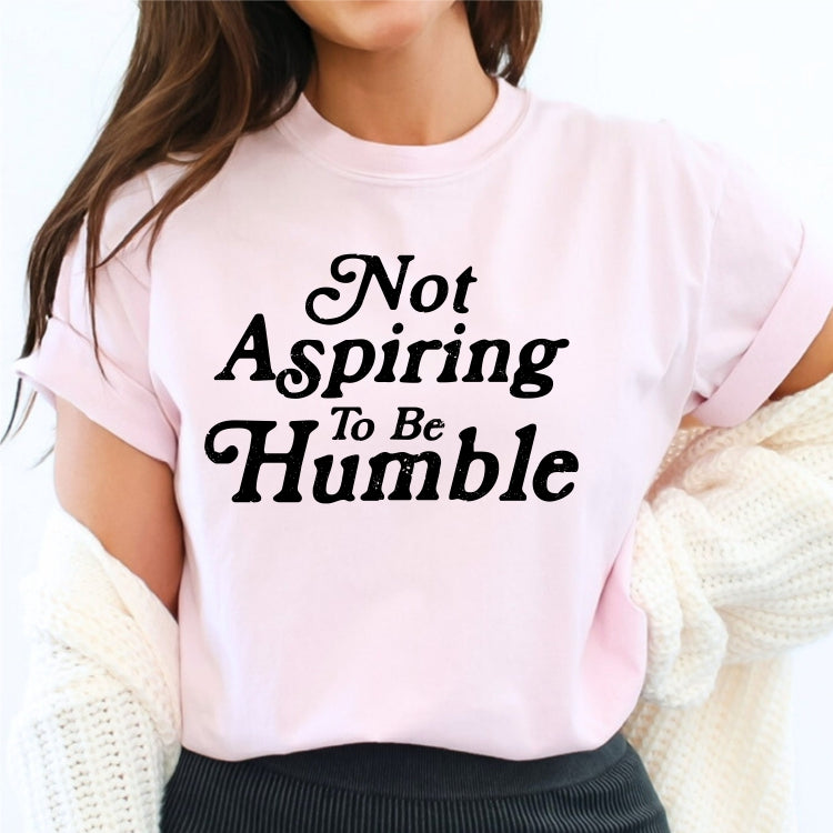 Not Aspiring to be Humble (-Kamala) Tee