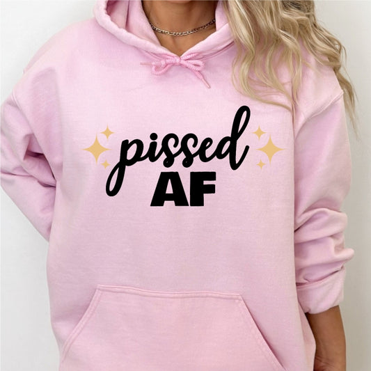 Pissed AF Hoodie