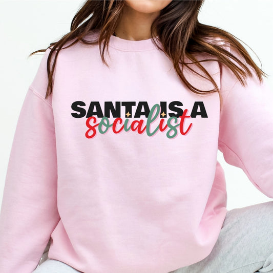 Santa is a Socialist Crew